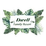 DWELL FAMILY RESORT