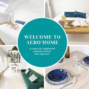 AERO'HOME   Parking Gratuit   15 min de Paris