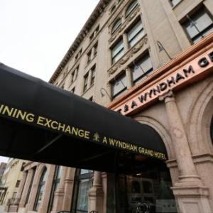 The Mining Exchange, A Wyndham Grand Hotel & Spa