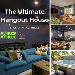 The Ultimate Hangout House