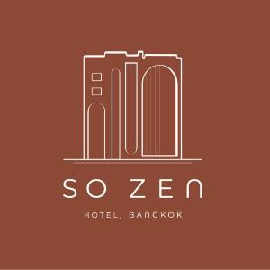 So Zen Hotel Silom Bangkok